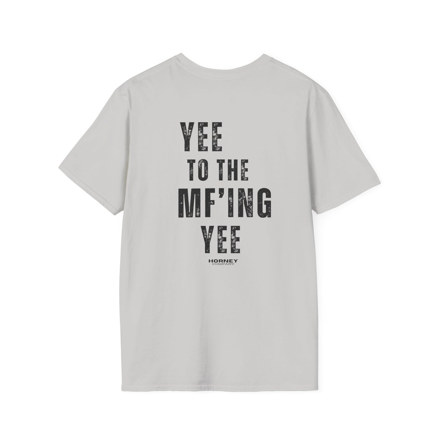 YEE TO THE MF YEE