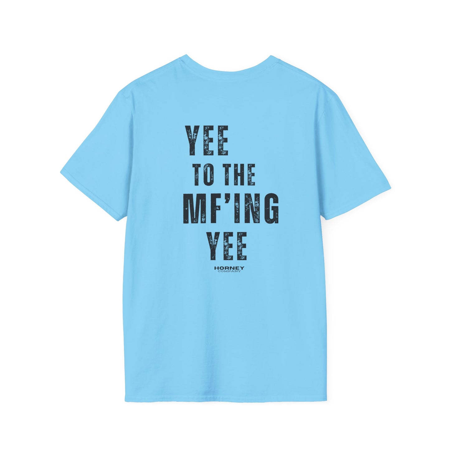 YEE TO THE MF YEE