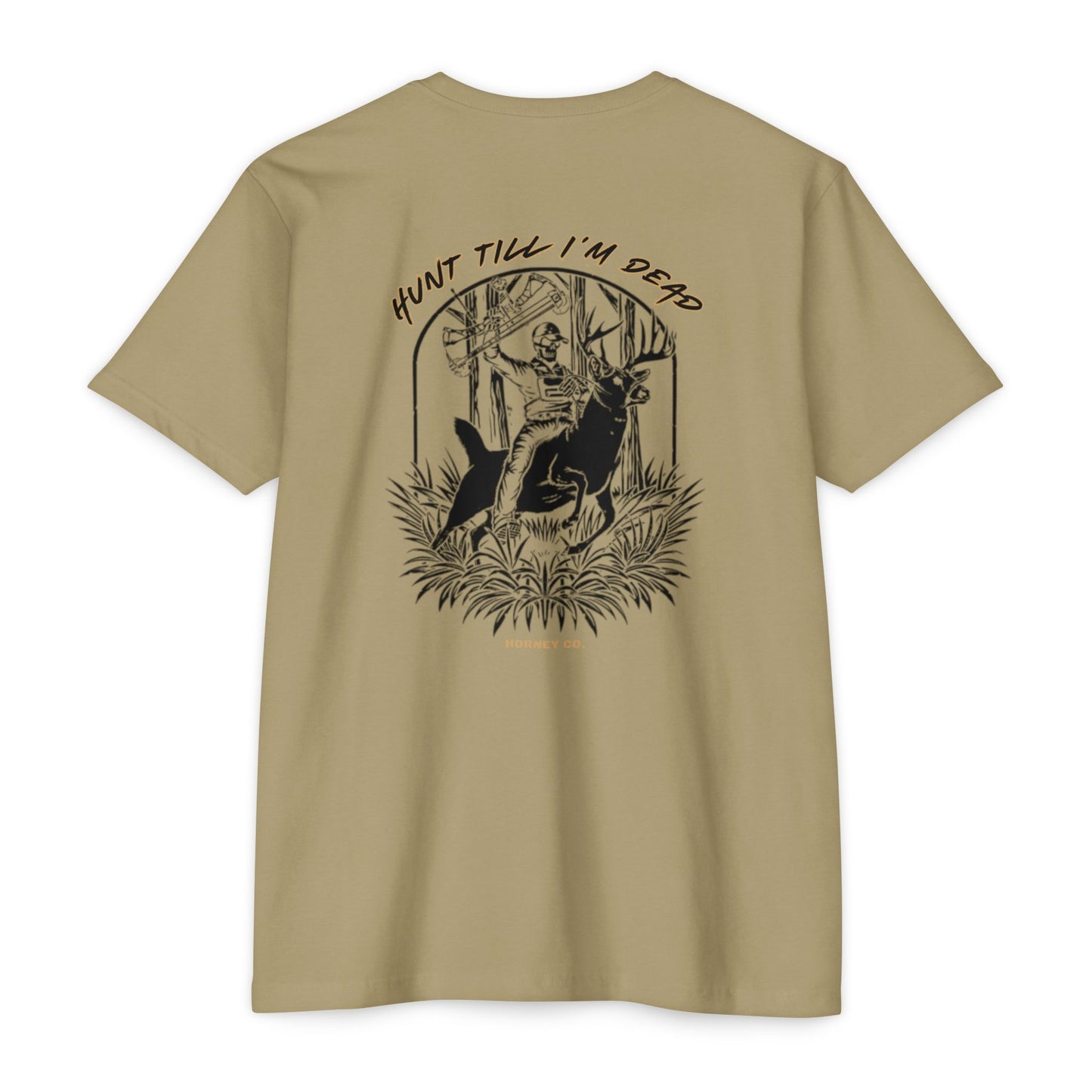 'Hunt Till I’m Dead' Tee