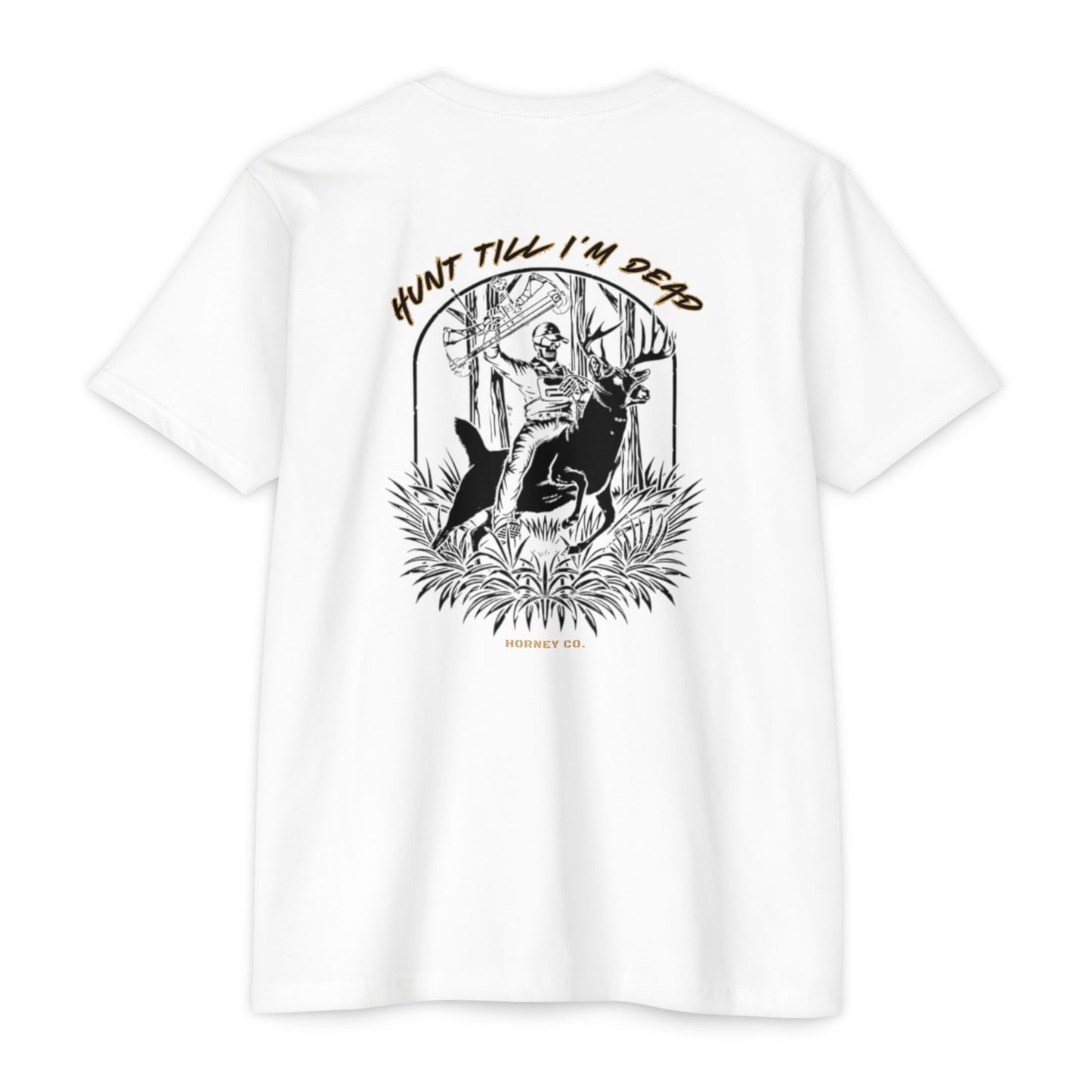 'Hunt Till I’m Dead' Tee